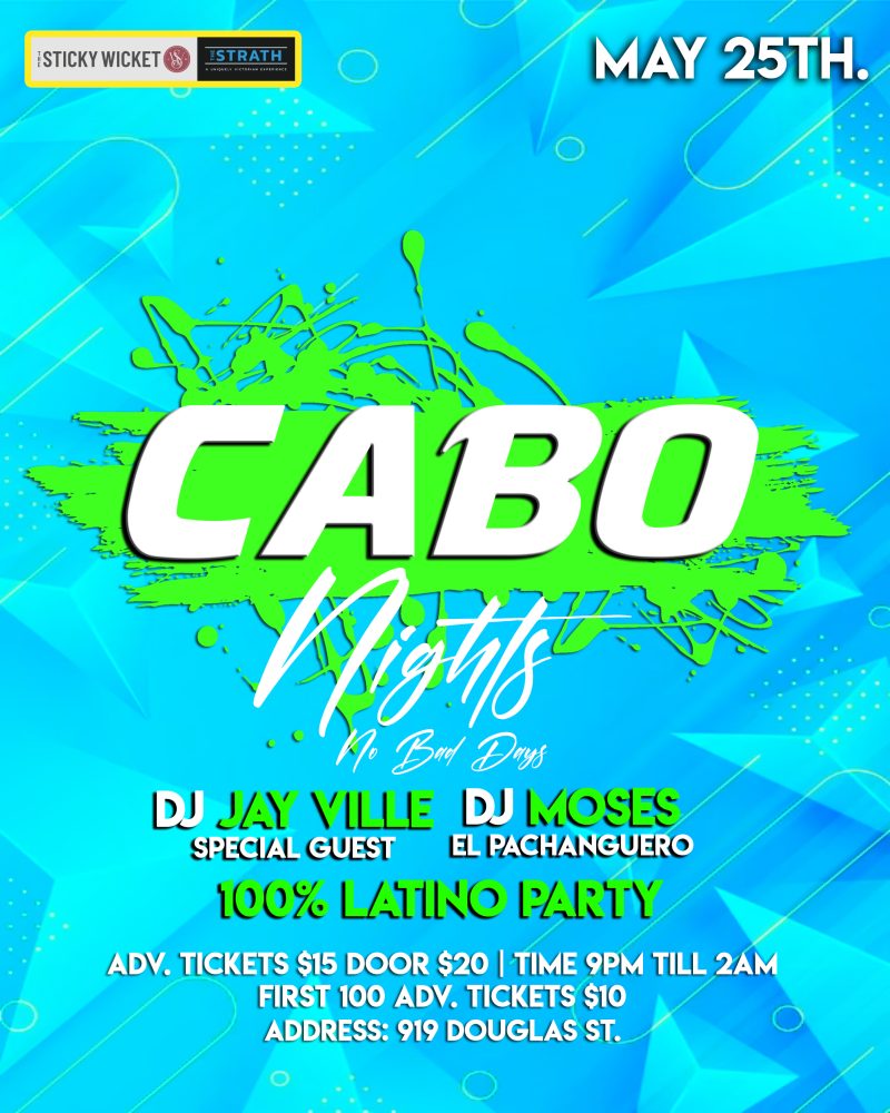 Cabo Nights "No Bad Days" DVBA